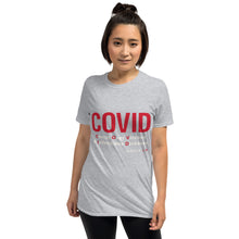 Load image into Gallery viewer, COVID Unisex T-Shirt
