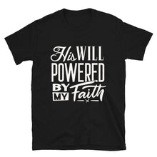 Load image into Gallery viewer, His Will Unisex T-Shirt