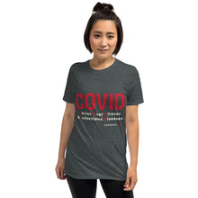 Load image into Gallery viewer, COVID Unisex T-Shirt