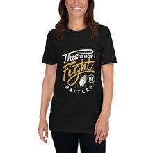 Load image into Gallery viewer, Unisex This is how I Fight T Shirt