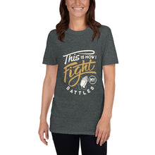 Load image into Gallery viewer, Unisex This is how I Fight T Shirt