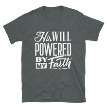 Load image into Gallery viewer, His Will Unisex T-Shirt