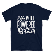 Load image into Gallery viewer, His Will Unisex T-Shirt