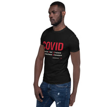 Load image into Gallery viewer, COVID Short-Sleeve Unisex T-Shirt