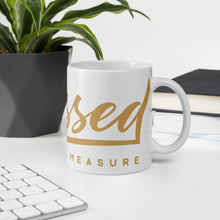 Load image into Gallery viewer, Blessed Beyond Measure Mug