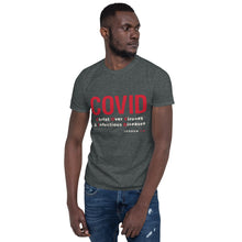 Load image into Gallery viewer, COVID Short-Sleeve Unisex T-Shirt