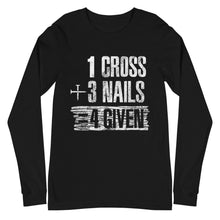 Load image into Gallery viewer, 3 nails+ 1 cross = 4 Giveness Unisex Long Sleeve Tee