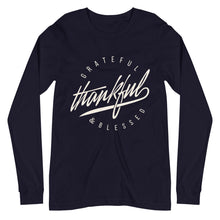 Load image into Gallery viewer, Grateful Thankful and Blessed Unisex Long Sleeve Tee