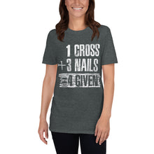 Load image into Gallery viewer, 1 Cross 3 nails Short-Sleeve Unisex T-Shirt
