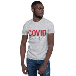 COVID Short-Sleeve Unisex T-Shirt