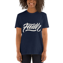 Load image into Gallery viewer, Faith Short-Sleeve Unisex T-Shirt
