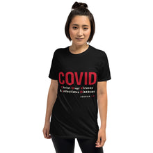 Load image into Gallery viewer, COVID  Unisex T-Shirt
