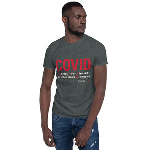 COVID Short-Sleeve Unisex T-Shirt